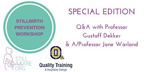 Special Edition: Clinician Stillbirth Prevention Workshop and Q&A with A/Professor Jane Warland & Professor Gustaff Dekker - Adelaide primary image