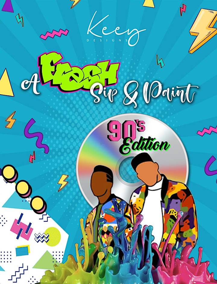 A Fresh Sip & Paint (90's edition) image