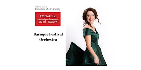 The Baroque Festival Orchestra in Concert