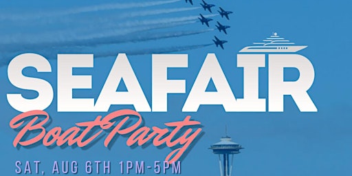 2022 Seafair Boat Party