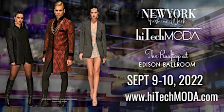 New York Fashion Week/NYFW  hiTechMODA Friday Edison ROOFTOP tickets