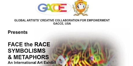 Face the Race: Symbolisms & Metaphors International Art Exhibit tickets