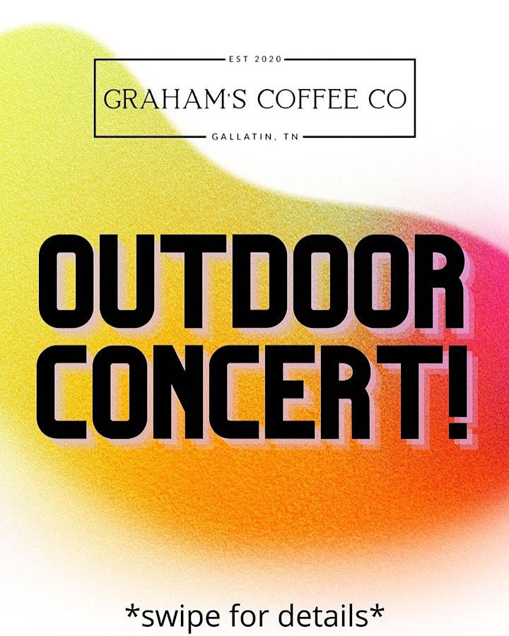 *Live outdoor concert* Featured artist On The Outside and Garrett Jacobs image