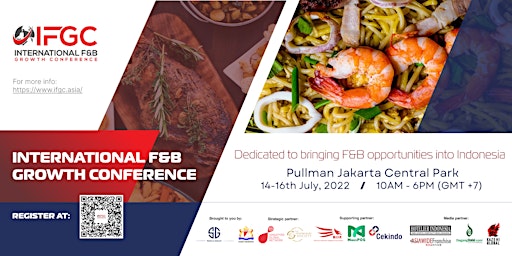 International F&B Growth Conference (IFGC)
