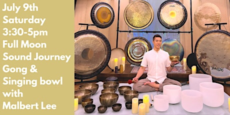 Full Moon Sound Journey w/ Gong & Singing bowl