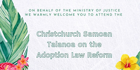 Christchurch Samoan Talanoa on the Adoption Law Reform tickets