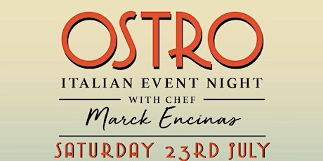 Ostro Eatery's Italian Night tickets