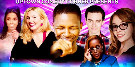 Daytime Comedy Show at Uptown Comedy Corner tickets