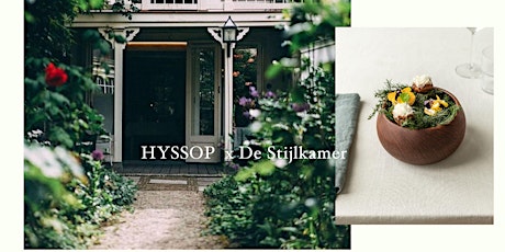 Social Fine Dining Experience by HYSSOP x De Stijlkamer tickets