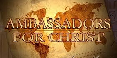 Believers 301: Ambassadors for Christ - Righteousness, Boldness and Power primary image