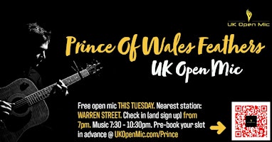 UK Open Mic @ Prince of Wales Feathers / FITZROVIA / EUSTON / REGENT'S PARK