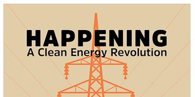 Documentary Screening of Happening: A Clean Energy Revolution