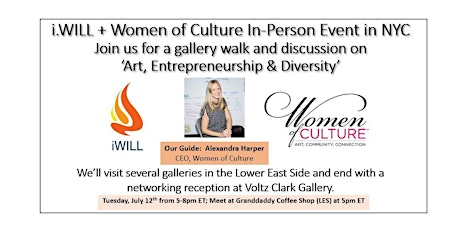 i.WILL + Women of Culture Art Walk & Networking Event tickets