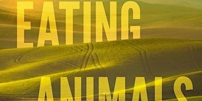 Documentary Screening of Eating Animals