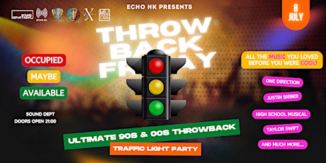 THROWBACK FRIDAY : Ultimate 90s & 00s Throwback Traffic Light Party tickets