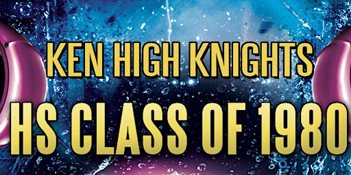 Ken High Class of 1980 is turning 60th Birthday Celebration!