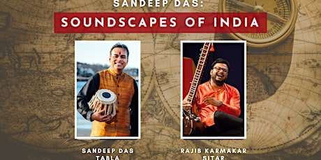 Sandeep Das: Soundscapes of India with Rajib Karmakar