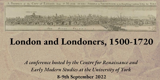 London and Londoners, 1500-1720