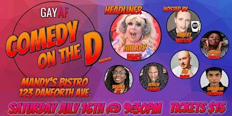 Comedy On The D - Saturday July 16th @ 9:30pm tickets