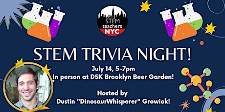 STEM Trivia Night for Teachers @ DSK Brooklyn w/the Dinosaur Whisperer! tickets
