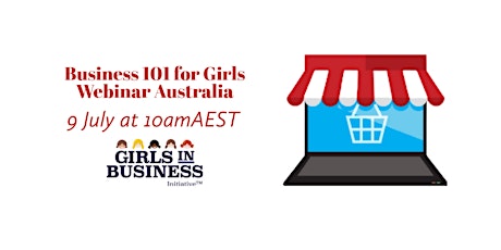 Business 101 for Girls Webinar Australia entradas
