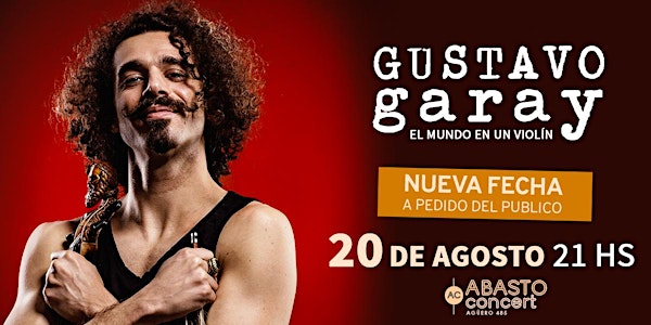 GUSTAVO GARAY | El mundo en un violín | Concierto en vivo