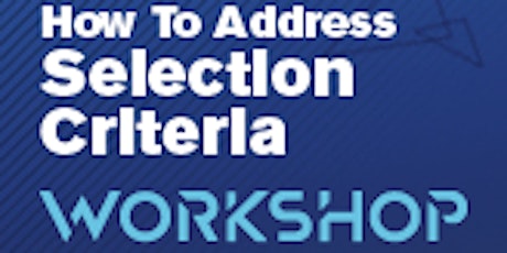 How to address Selection Criteria Workshop primary image