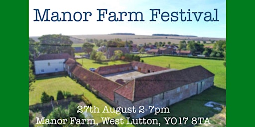 Manor Farm Festival