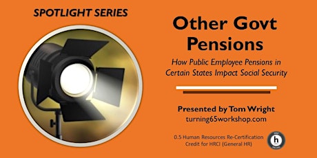 SAVE 50%! Social Security Spotlight: Impact of Public Employee Pensions