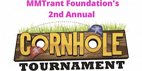 2nd Annual MMTrant Foundation Cornhole Tournament