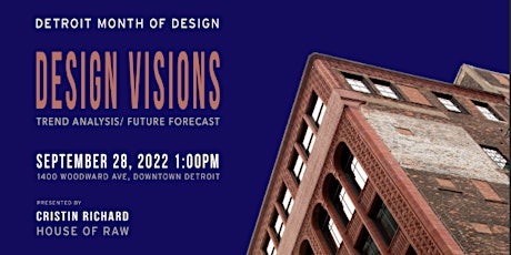 Design Visions: Trend Analysis & Future Forecast