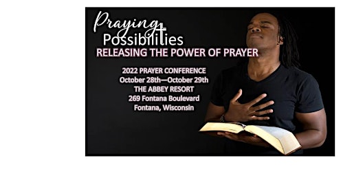 Praying Possibilities Prayer Conference