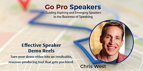How to Create an Effective Speaker Demo Reel with Chris West tickets