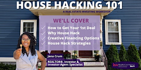 House Hacking 101: A Real Estate Investing Workshop tickets
