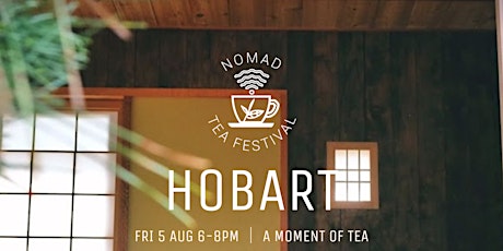 NTFA 2022 Opening Night in Hobart : A Moment of Tea tickets