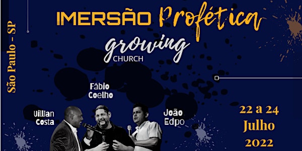IMERSÃO PROFÉTICA - GROWING CHURCH