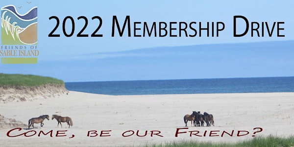 Friends of Sable Island Society 2022 Membership Drive