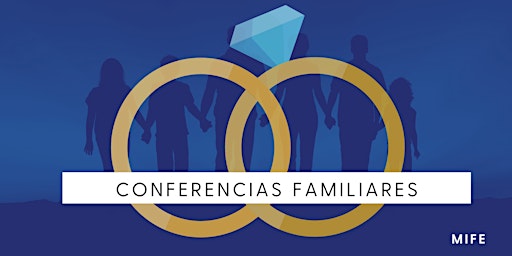 Conferencias Familiares 2022