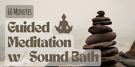 Guided Meditation W/Sound Healing tickets