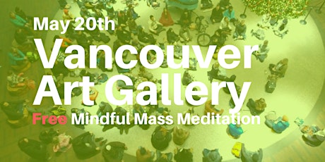 Mindful Mass | Vancouver Meditation Mob primary image