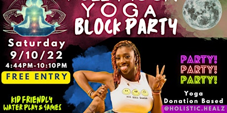 “Full Moon” Yoga Block Party tickets