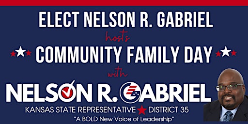 Elect Nelson Gabriel: Community Family Day