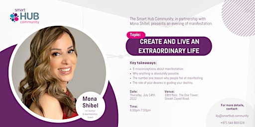 Create and Live an Extraordinary Life - An evening of Manifestation
