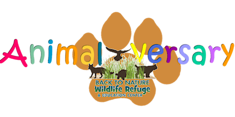 Animalversary Celebration at Back to Nature Wildlife Refuge primary image