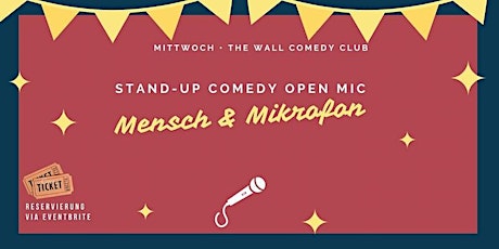 Stand-up Comedy • F-Hain • 20.30 Uhr | "Mensch und Mikrofon - Open Mic" tickets