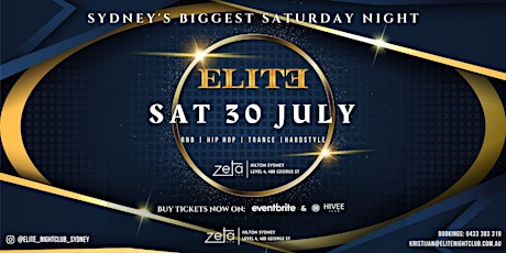 SAT 30 JULY - ELITE Nightclub @ Zeta Bar!
