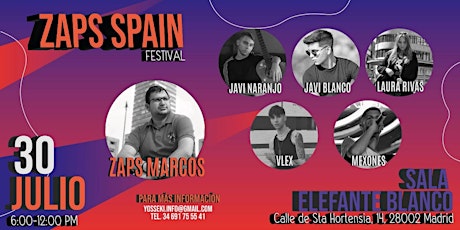 ZAPS SPAIN FESTIVAL - MADRID tickets