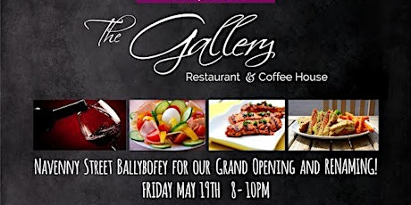 Grand Opening of The Gallery Restaurant  Ballybofey primary image