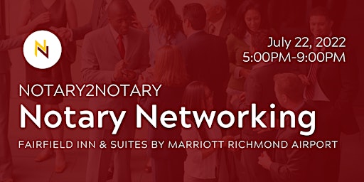 July Notary Networking (RVA)