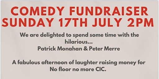 Comedy Fundraiser Afternoon.